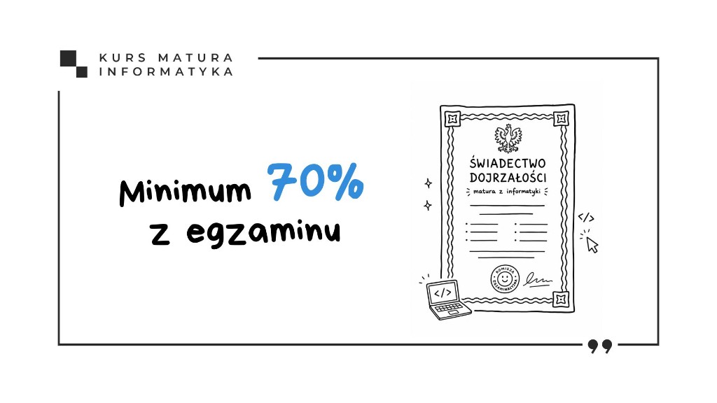 Slajd z filmu: minimum 70% z matury z informatyki — gwarancja wyniku na świadectwie dojrzałości