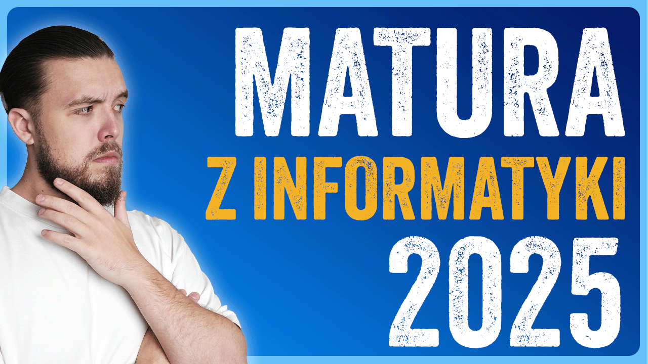 Analiza matury z informatyki 2025 – Rozwiązania