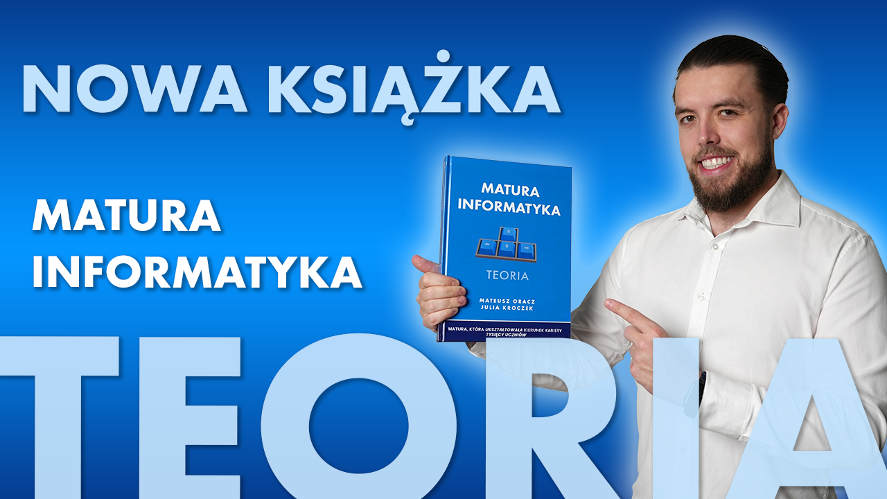Matura Informatyka - Teoria